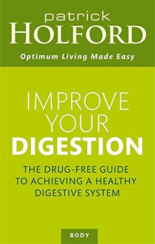 Improve Your Digestion (Optimum Nutrition Handbook)