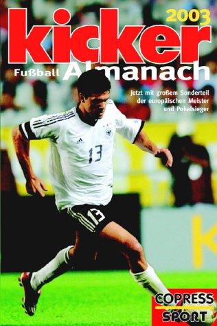 Kicker Fußball-Almanach 2003