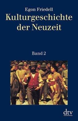 Kulturgeschichte der Neuzeit, Band 2