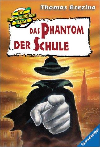 Das Phantom der Schule