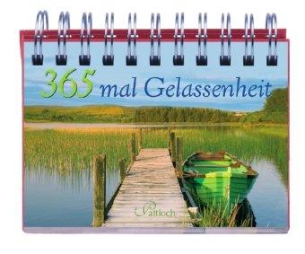 365-mal Gelassenheit