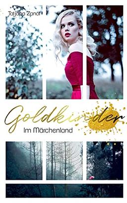 Goldkinder 5: Im Märchenland