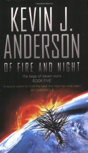 Of Fire and Night (Saga of Seven Suns 5)