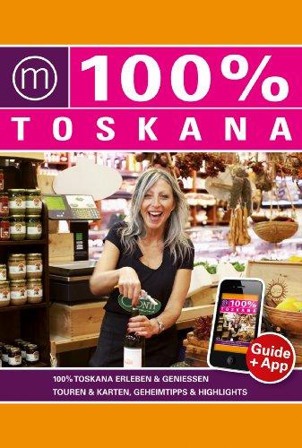 100% Travelguide Toskana inkl. App