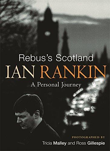 Rebus's Scotland: A Personal Journey