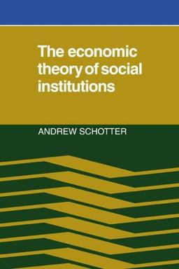 Economic Theory Social Institutions