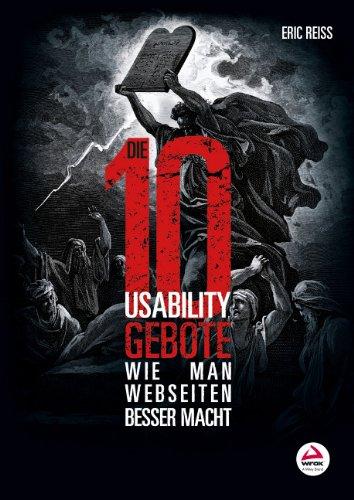 Die zehn Usability-Gebote: Wie man Webseiten besser macht