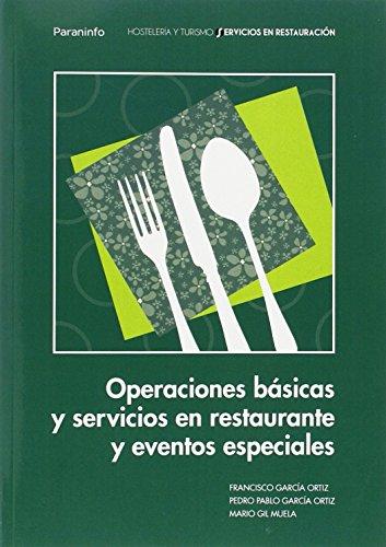 Operacionesbásicasyserviciosenrestauraciónyeventosespeciales: Rústica (Hostelería y Turismo)