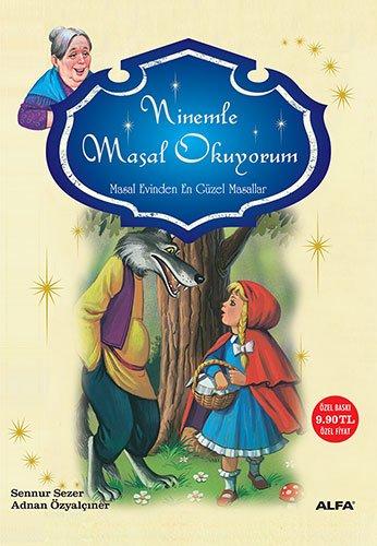 Ninemle Masal Okuyorum: Masal evinden en güzel masallar