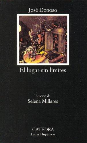 El lugar sin límites: El Lugar Sin Limites (Letras Hispánicas)