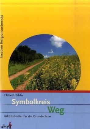 Symbolkreis Weg: Arbeitsblätter für die Grundschule
