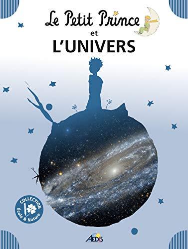 Le Petit Prince et l'Univers