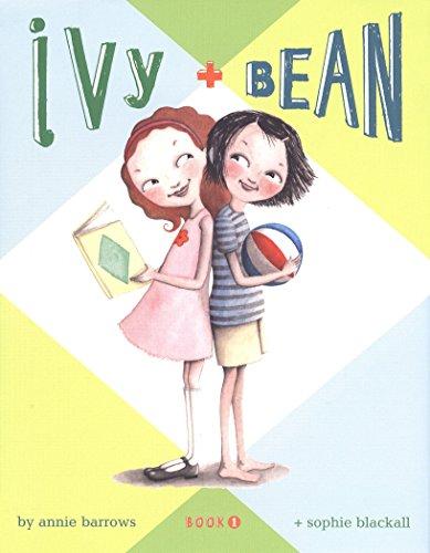 Ivy and Bean Book 1 (Ivy & Bean, Band 1)