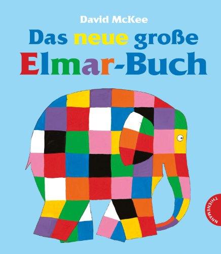 Das neue große Elmar-Buch, Sammelband