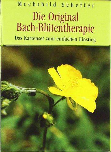 Die Original Bach-Blütentherapie: Das Kartenset zum einfachen Einstieg. Mit 50 Karten