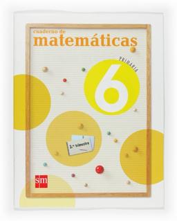 Cuaderno de Matemáticas. 6 Primaria, 3 Trimestre