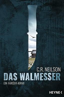 Das Walmesser: Ein Färöer-Krimi