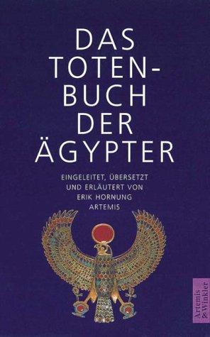 Das Totenbuch der Ägypter