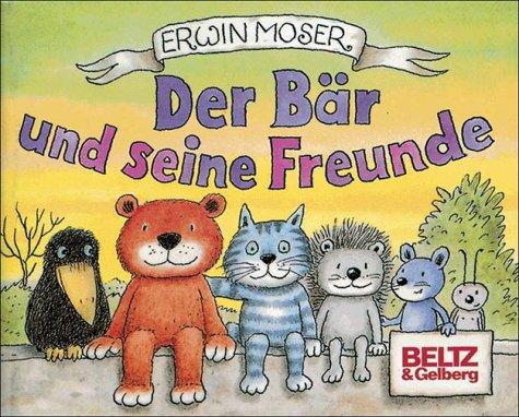 Der Bär und seine Freunde (Kleinformat)