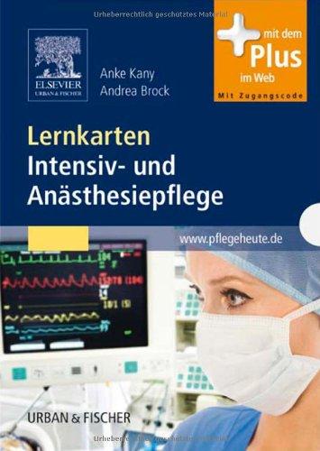 Lernkarten Intensiv- und Anästhesiepflege: mit www.pflegeheute.de - Zugang