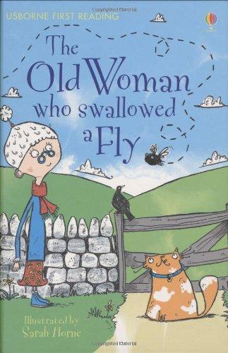 Old Woman Who Swallowed a Fly (Usborne First Reading)