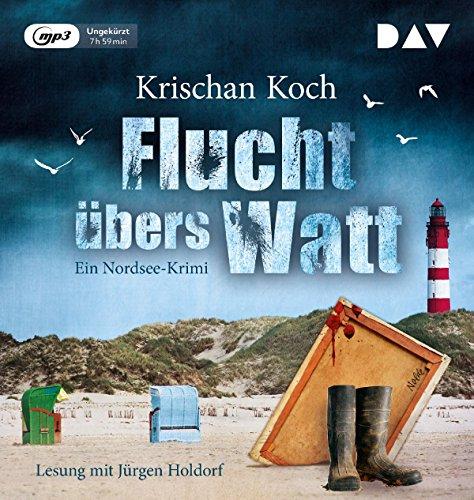 Flucht übers Watt. Ein Nordsee-Krimi: Ungekürzte Lesung (1 mp3-CD)