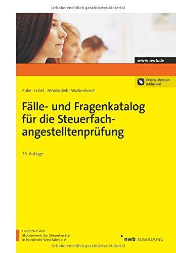 Fälle- und Fragenkatalog für die Steuerfachangestelltenprüfung