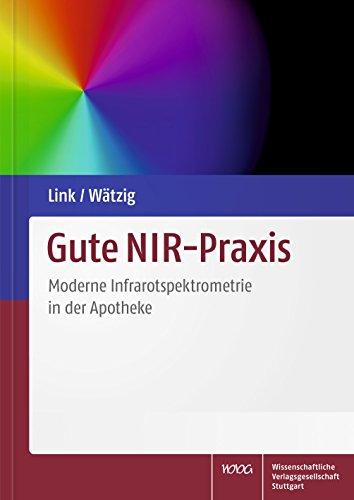 Gute NIR-Praxis: Moderne Infrarotspektrometrie in der Apotheke