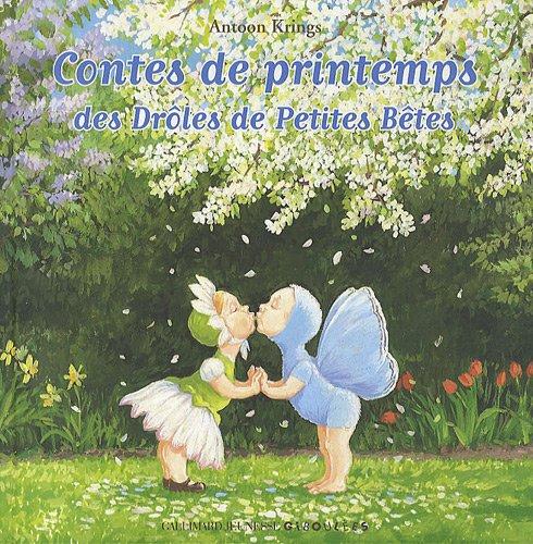 Contes de printemps des Drôles de petites bêtes