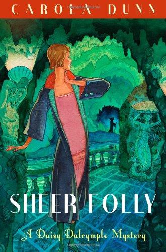 Sheer Folly (Daisy Dalrymple 18)