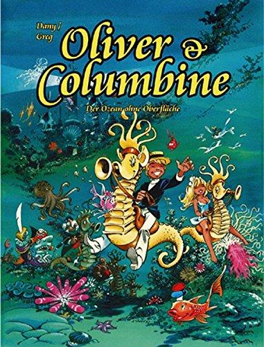 Oliver & Columbine 11: Der Ozean ohne Oberflläche