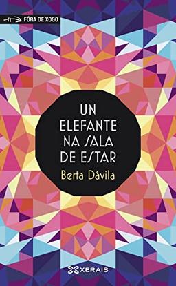 Un elefante na sala de estar (INFANTIL E XUVENIL - FÓRA DE XOGO)