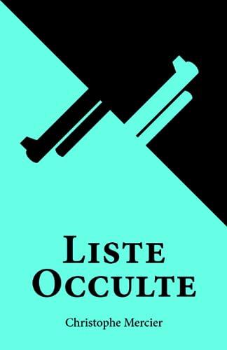 Liste occulte (Diagonale Italienne, Band 3)