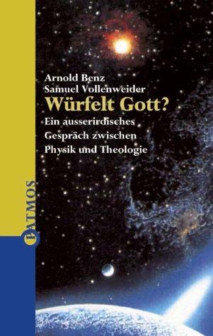 Würfelt Gott?