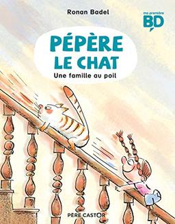 Pépère le chat. Vol. 2. Une famille au poil