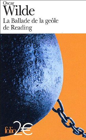 La ballade de la geôle de Reading. Poèmes