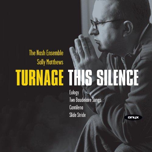 Marc-Anthony Turnage: This Silence