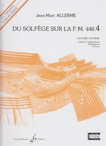 Du Solfege Sur la F.M. 440.4 - Lecture/Rythme - Eleve