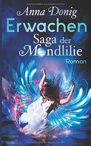 Erinnern: Saga der Mondlilie: (Die Mondlilie 1)