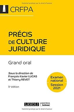 Précis de culture juridique : grand oral : examen national, session 2021