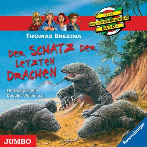 Die Knickerbockerbande. Der Schatz der letzten Drachen