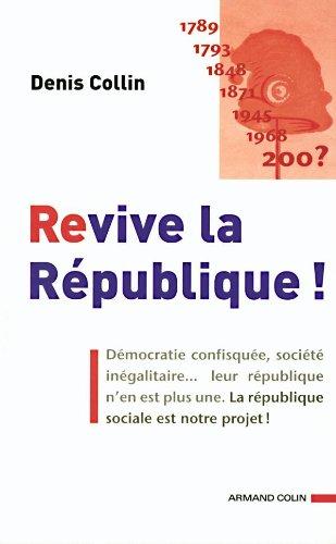 Revive la République !