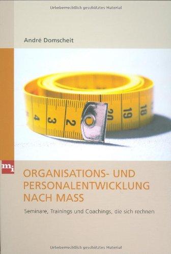 Organisations- und Personalentwicklung nach Maß. Seminare, Trainings und Coachings, die sich rechnen