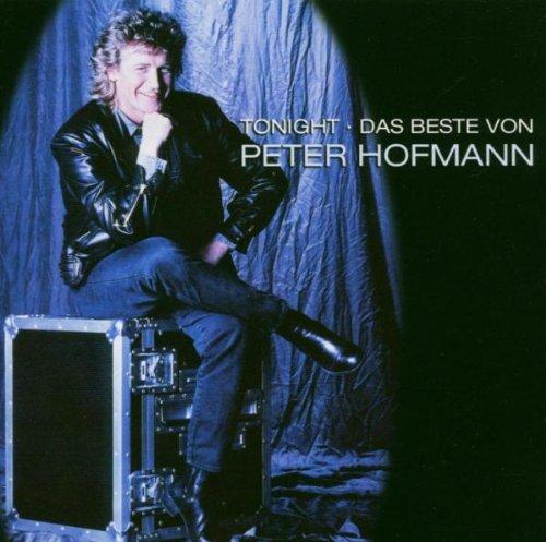 Tonight - Das Beste von Peter Hofmann