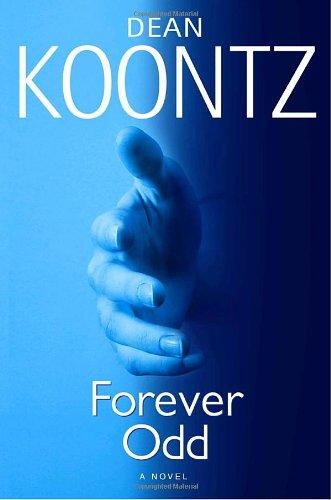 Forever Odd (Odd Thomas Novels)