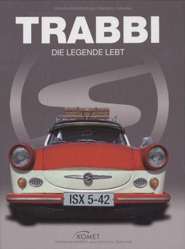 Trabbi: Die Legende lebt