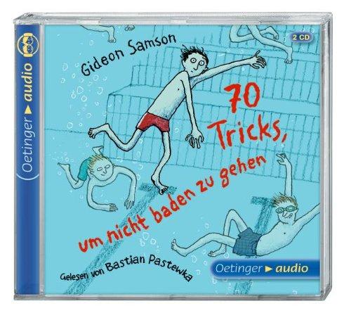 70 Tricks, um nicht baden zu gehen (2 CD)