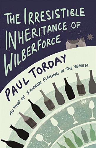 Irresistible Inheritance of Wilberforce: A Novel in Four Vintages