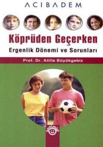 KÖPRÜDEN GEÇERKEN