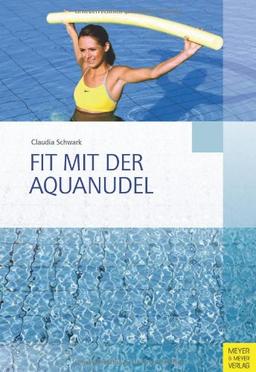 Fit mit der Aquanudel